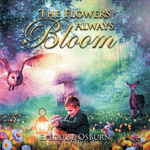 Cover image for The Flowers Always Bloom