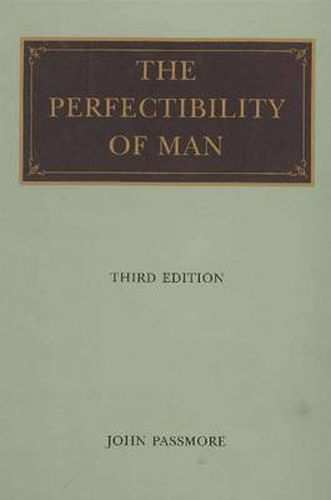 Cover image for Perfectibility of Man, 3rd Edition