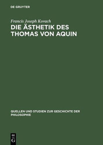 Die AEsthetik des Thomas von Aquin