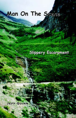 Cover image for Man on the Scene: Slippery Escarpment