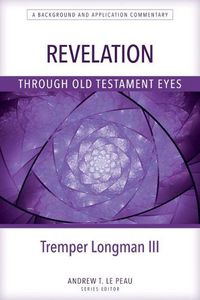 Cover image for Revelation Through Old Testament Eyes