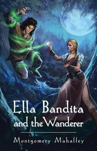 Cover image for Ella Bandita and the Wanderer