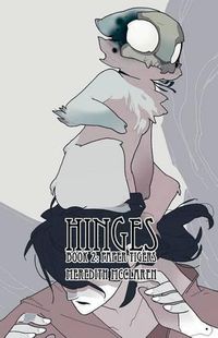 Cover image for Hinges Book Two: Paper Tigers