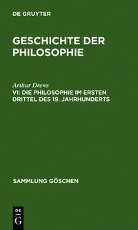 Cover image for Die Philosophie im ersten Drittel des 19. Jahrhunderts