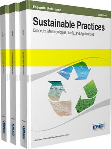 Cover image for Sustainable Practices: Concepts, Methodologies, Tools and Applications