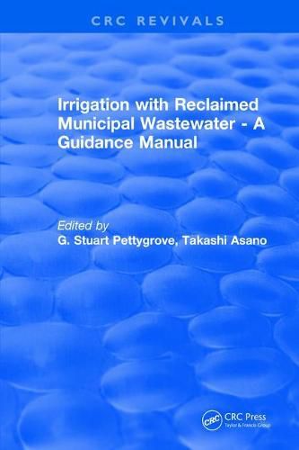 Cover image for Irrigation With Reclaimed Municipal Wastewater-A Guidance Manual