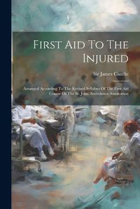 Cover image for First Aid To The Injured