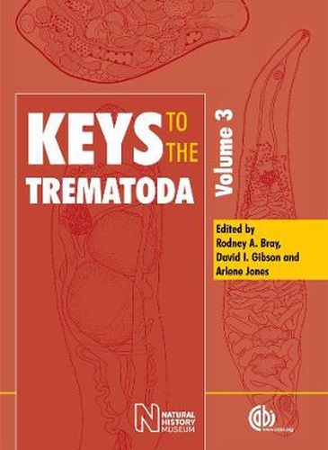 Keys to the Trematoda, Volume 3