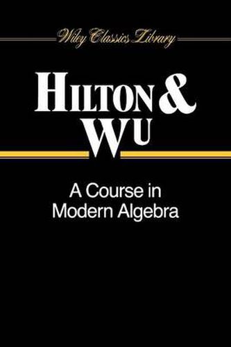 Cover image for A Course in Modern Algebra