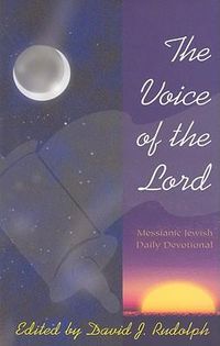 Cover image for Voice of the Lord: Messianic Jewish Daily Devotional