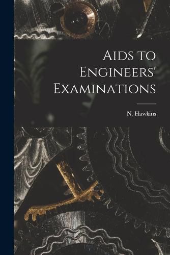 Cover image for Aids to Engineers' Examinations