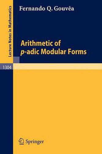 Cover image for Arithmetic of p-adic Modular Forms