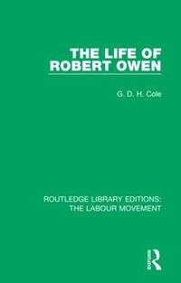 Cover image for The Life of Robert Owen