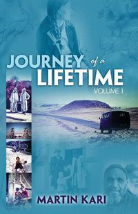 Cover image for Journey of a Lifetime, Volume 1