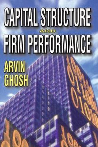 Cover image for Capital Structure and Firm Performance