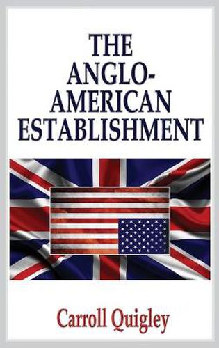 Cover image for The Anglo-American Establishment - Original Edition