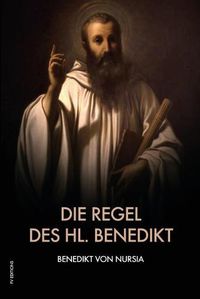 Cover image for Die Regel des hl. Benedikt