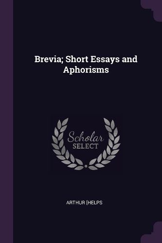 Cover image for Brevia; Short Essays and Aphorisms