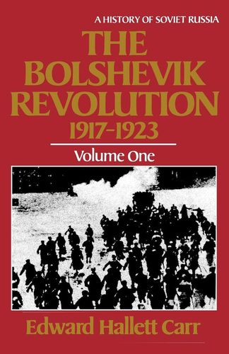 Cover image for The Bolshevik Revolution, 1917-1923