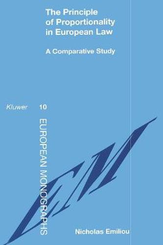 Cover image for The Principle of Proportionality in European Law: A Comparative Study