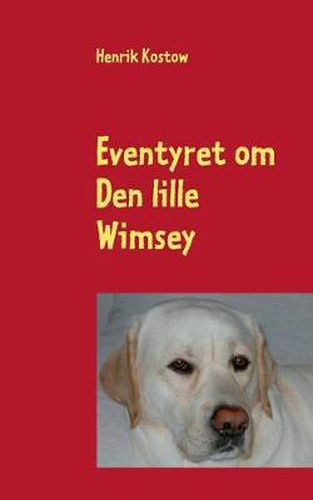 Cover image for Eventyret om Den lille Wimsey