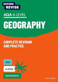 Cover image for Oxford Revise: AQA A Level Geography