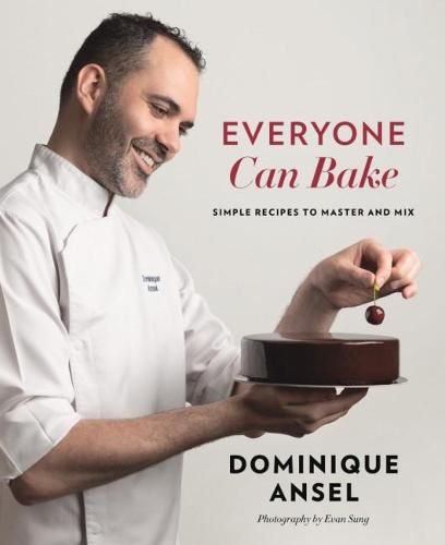 Cover image for Everyone Can Bake: Simple recipes to master and mix