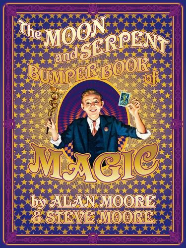 Cover image for The Moon and Serpent Bumper Book of Magic