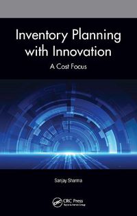 Cover image for Inventory Planning with Innovation: A Cost Focus