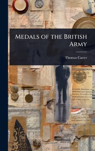 Cover image for Medals of the British Army