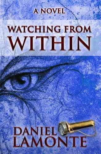 Cover image for Watching From Within