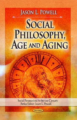 Social Philosophy, Age & Aging