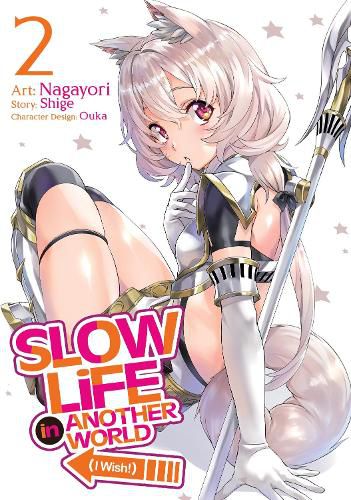 Cover image for Slow Life In Another World (I Wish!) (Manga) Vol. 2