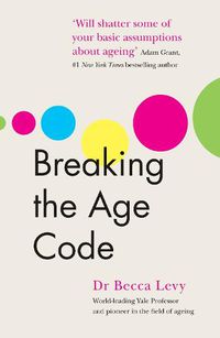Cover image for Breaking the Age Code