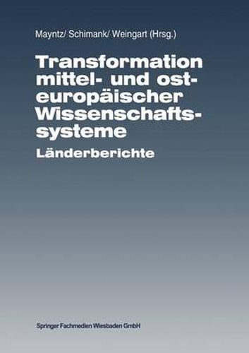 Cover image for Transformation mittel- und osteuropaischer Wissenschaftssysteme: Landerberichte