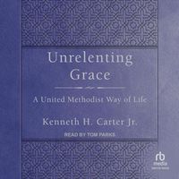 Cover image for Unrelenting Grace