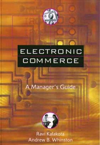 Cover image for Electronic Commerce: A Manager's Guide