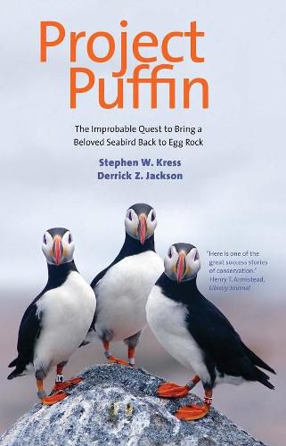 Cover image for Project Puffin: The Improbable Quest to Bring a Beloved Seabird Back to Egg Rock