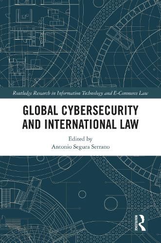 Cover image for Global Cybersecurity and International Law