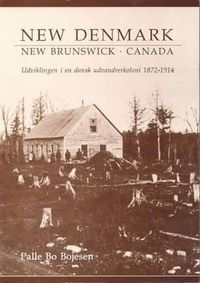 Cover image for New Denmark: New Brunswick, Canada