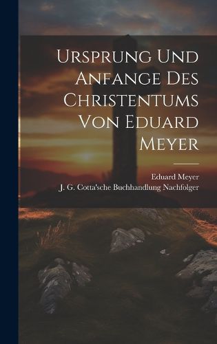 Cover image for Ursprung und Anfange des Christentums von Eduard Meyer