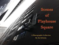Cover image for Scenes From Playhouse Square