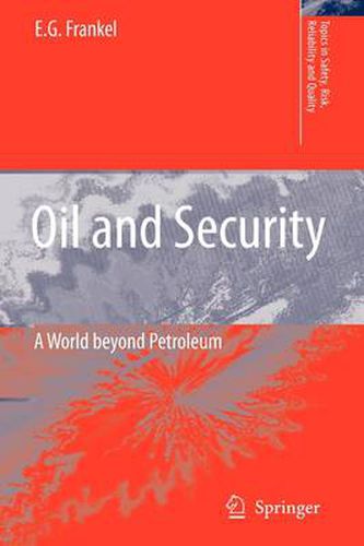 Cover image for Oil and Security: A World beyond Petroleum