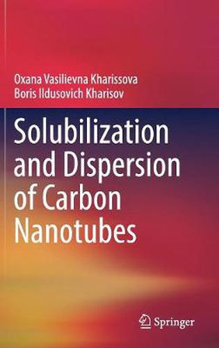 Cover image for Solubilization and Dispersion of Carbon Nanotubes