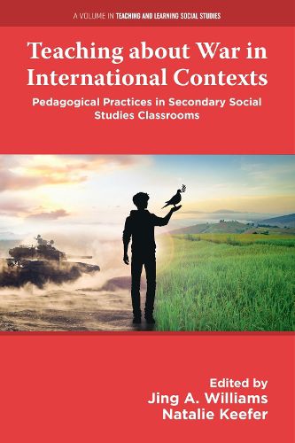 Cover image for Teaching about War in International Contexts