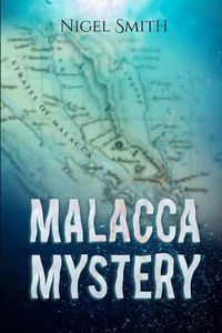 Cover image for Malacca Mystery