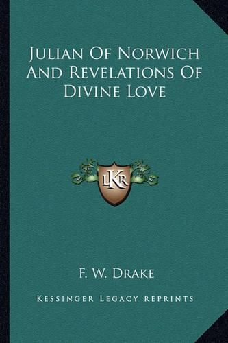 Julian of Norwich and Revelations of Divine Love