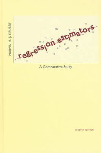 Cover image for Regression Estimators: A Comparative Study