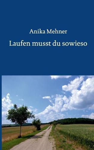Cover image for Laufen musst du sowieso
