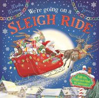 Cover image for We're Going on a Sleigh Ride: A Lift-The-Flap Adventure